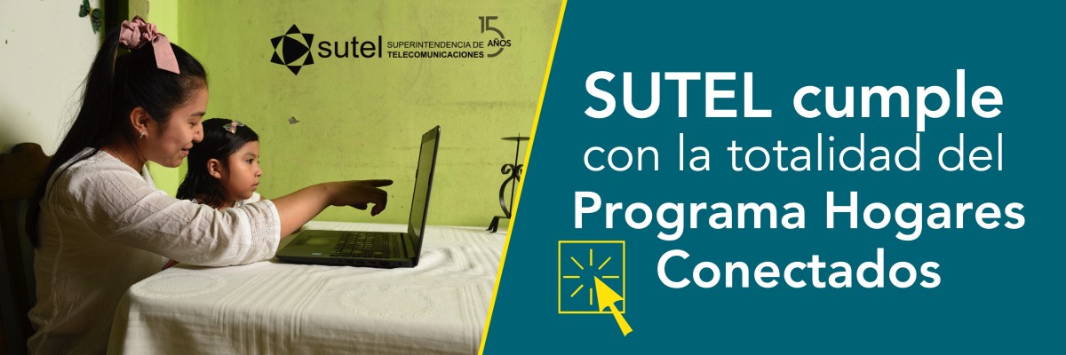 SUTEL cumple con la totalidad del   Programa Hogares Conectados