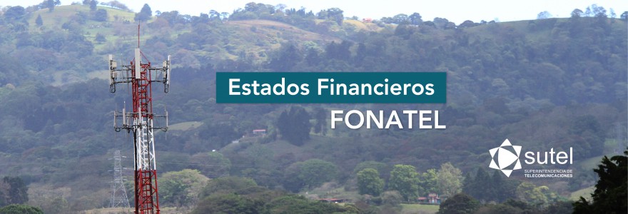Banner Estados Financieros FONATEL Banner Estados Financieros FONATEL