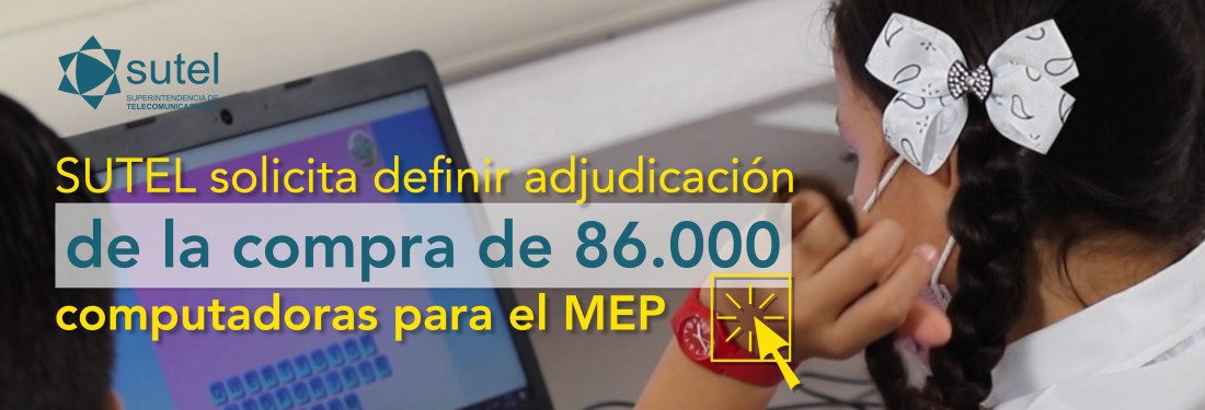Banner SUTEL solicita definir adjudicación de computadoras MEP Banner SUTEL solicita definir adjudicación de computadoras MEP