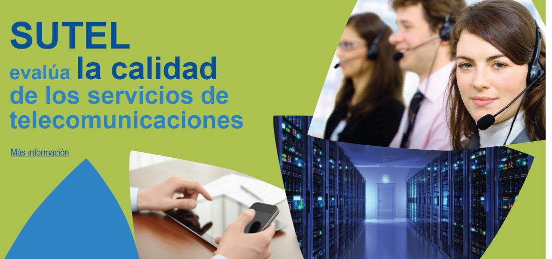 SUTEL evalúa calidad de servicios de telecomunicaciones Encuesta percepción calidad de los servicios de telecomunicaciones