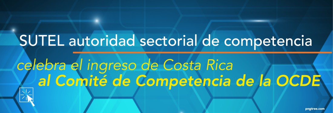 Costa Rica aprueba entrada al Comité de Competencia de la OCDE Costa Rica aprueba entrada al Comité de Competencia de la OCDE