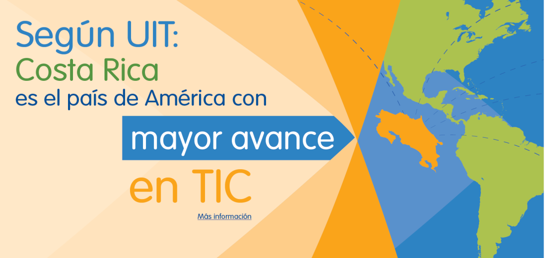 Costa Rica es el país de América con mayor avance en TIC Costa Rica es el país de América con mayor avance en TIC