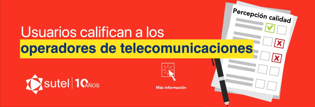Usuarios califican el servicio de los operadores de Telecomunicaciones Usuarios califican el servicio de los operadores de Telecomunicaciones